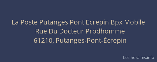 La Poste Putanges Pont Ecrepin Bpx Mobile