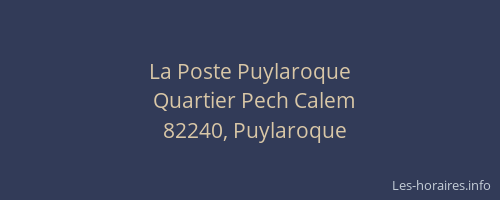La Poste Puylaroque