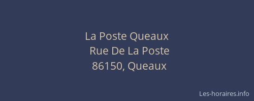 La Poste Queaux