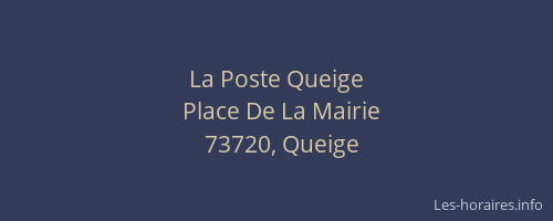La Poste Queige