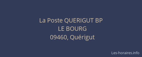 La Poste QUERIGUT BP