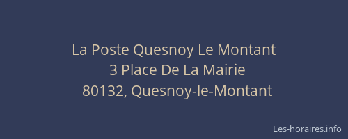 La Poste Quesnoy Le Montant