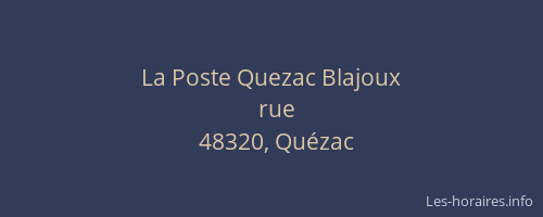 La Poste Quezac Blajoux