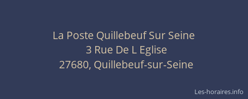 La Poste Quillebeuf Sur Seine