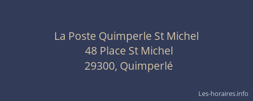 La Poste Quimperle St Michel