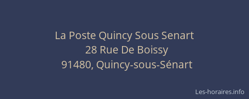 La Poste Quincy Sous Senart