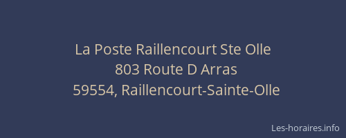 La Poste Raillencourt Ste Olle