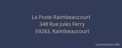 La Poste Raimbeaucourt