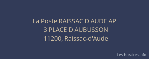 La Poste RAISSAC D AUDE AP