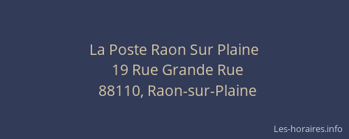 La Poste Raon Sur Plaine