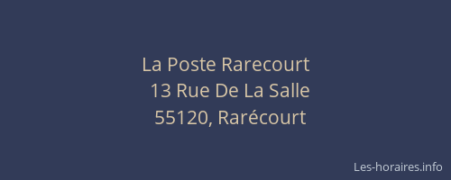 La Poste Rarecourt