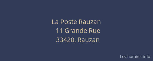 La Poste Rauzan