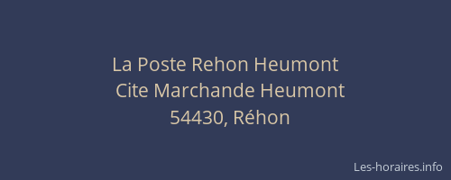 La Poste Rehon Heumont