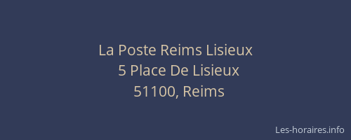 La Poste Reims Lisieux