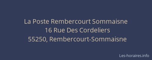 La Poste Rembercourt Sommaisne