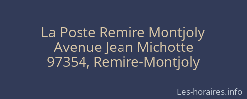 La Poste Remire Montjoly