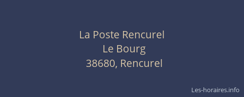 La Poste Rencurel