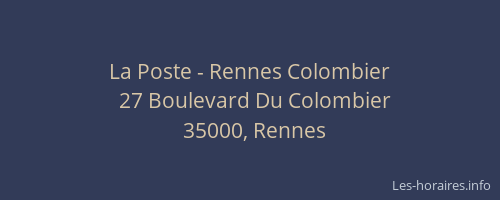 La Poste - Rennes Colombier