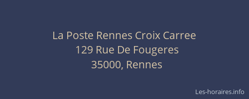 La Poste Rennes Croix Carree