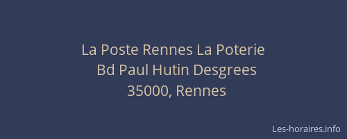 La Poste Rennes La Poterie