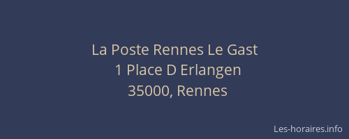 La Poste Rennes Le Gast