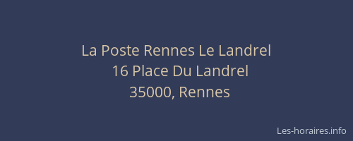 La Poste Rennes Le Landrel