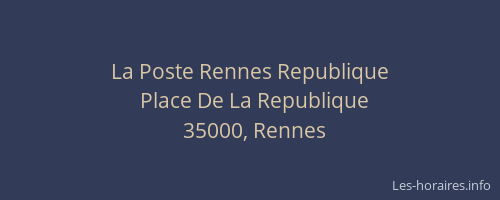 La Poste Rennes Republique