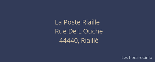 La Poste Riaille