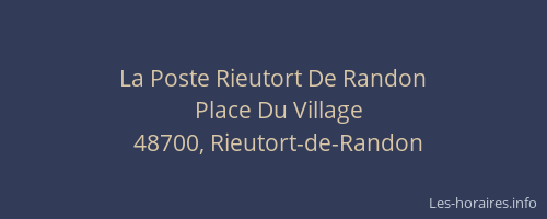 La Poste Rieutort De Randon