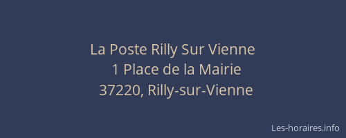 La Poste Rilly Sur Vienne