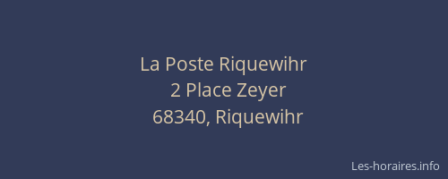 La Poste Riquewihr