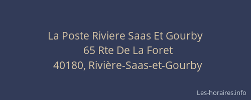 La Poste Riviere Saas Et Gourby
