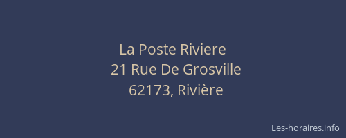 La Poste Riviere