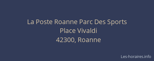 La Poste Roanne Parc Des Sports