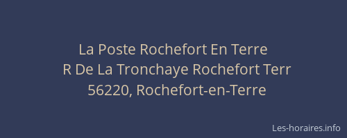 La Poste Rochefort En Terre
