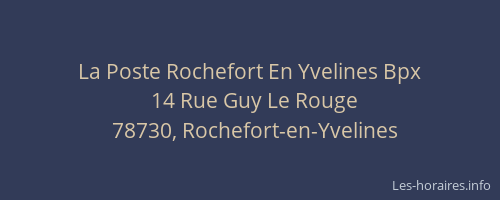 La Poste Rochefort En Yvelines Bpx