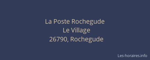La Poste Rochegude