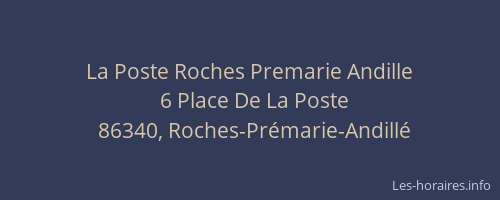 La Poste Roches Premarie Andille