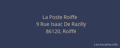 La Poste Roiffe