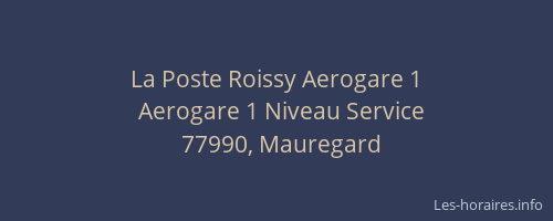 La Poste Roissy Aerogare 1