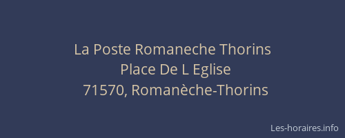 La Poste Romaneche Thorins