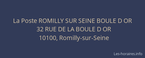 La Poste ROMILLY SUR SEINE BOULE D OR