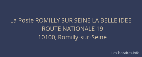La Poste ROMILLY SUR SEINE LA BELLE IDEE