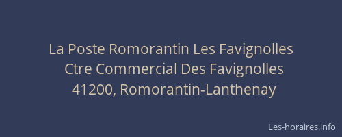 La Poste Romorantin Les Favignolles