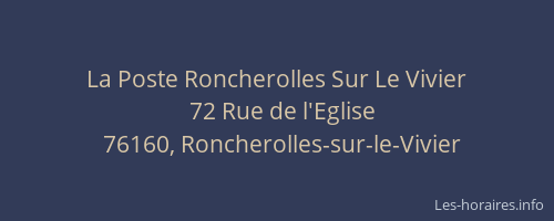 La Poste Roncherolles Sur Le Vivier