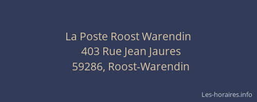 La Poste Roost Warendin
