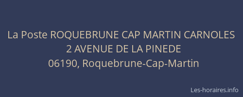 La Poste ROQUEBRUNE CAP MARTIN CARNOLES