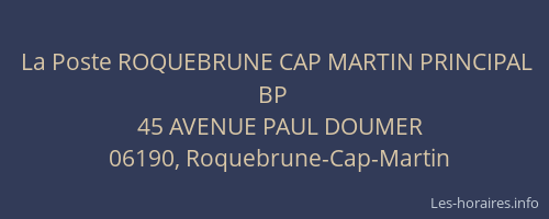 La Poste ROQUEBRUNE CAP MARTIN PRINCIPAL BP