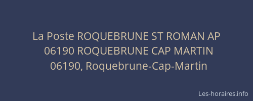 La Poste ROQUEBRUNE ST ROMAN AP