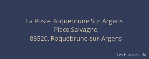 La Poste Roquebrune Sur Argens